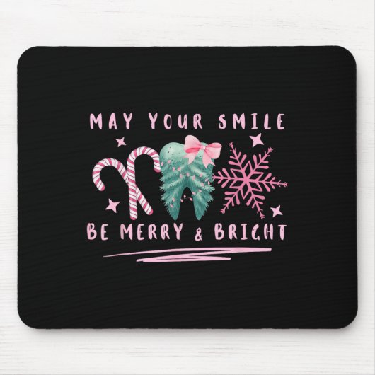 Preppy Coquette Teeth May Your Smile Be Merry And Mousepad (Vorne)