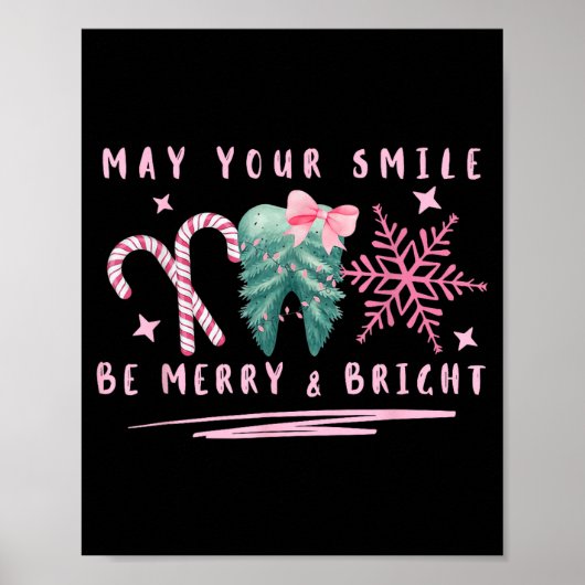Preppy Coquette Teeth May Your Smile Be Merry And  Poster (Vorne)