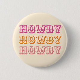 Preppy Girly Howdy Hot Pink Orange Button