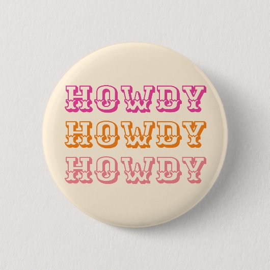 Preppy Girly Howdy Hot Pink Orange Button (Vorderseite)