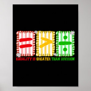 Preppy Gleichheit ist größer als Divisions-Mathema Poster