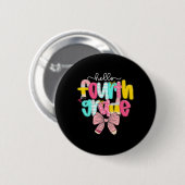 Preppy Hallo 4. Klasse Lehrer Coquette Bow Byck T Button (Vorne & Hinten)