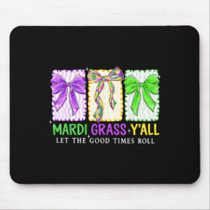 Preppy Mardi Gras Yall Lasst Die Guten Zeiten Roll Mousepad