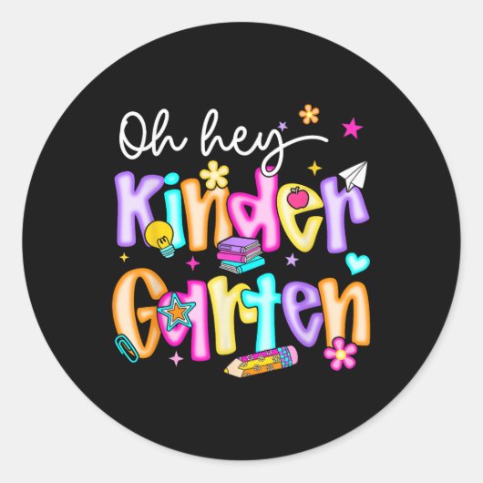 Preppy Oh Hey Kindergarten Back To School Teachers Runder Aufkleber (Vorderseite)