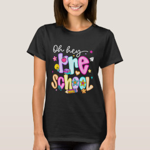 Preppy Oh Hey Vorschule zurück zur Schule Lehrerin T-Shirt