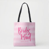 Preppy Pink Stripes Brush Script Bridesmaid Tasche (Vorderseite)