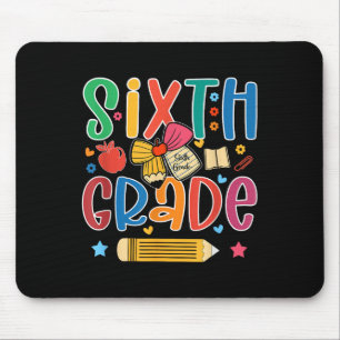 Preppy Sixth grade back to School 6th grade Teache Mousepad