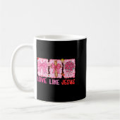 Preppy Valentine Christian Love Like Jesus Men Wom Kaffeetasse (Links)
