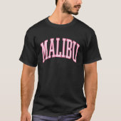 Preppy Varsity Pink Malibu CA California Schriftar T-Shirt (Vorderseite)