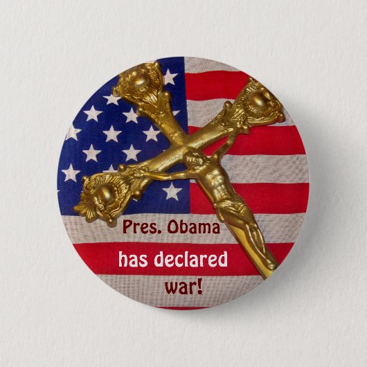Pres. Obama hat Krieg gegen Katholische erklärt Button (Vorderseite)