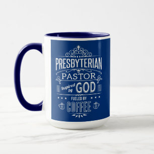 Presbyterian Pastor, powered by God and Coffee Tasse