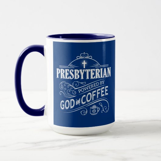 Presbyterian, powered by God and Coffee Tasse (Links)