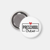 Preschool Crew Preschool Squad Magnet (Vorderseite/Rückseite)