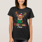 Preschool Crew Xmas Funny Reindeer Teacher Student T-Shirt (Vorderseite)