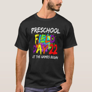 Preschool Field Day 2022 Lass The Games Begin Kids T-Shirt