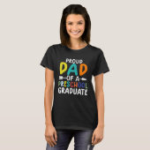preschool graduate  Proud Dad Of A Preschool Gradu T-Shirt (Vorne ganz)