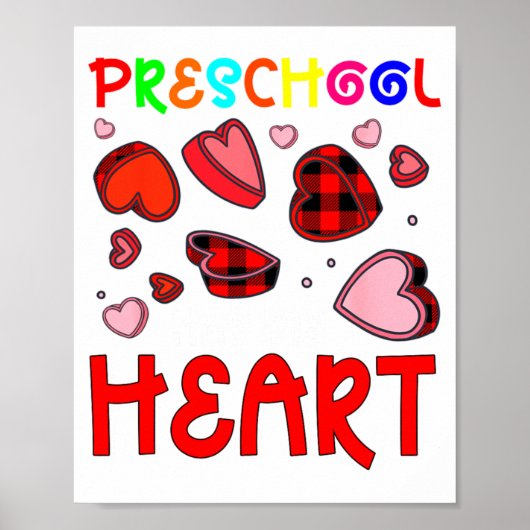 Preschool Has My Heart Valentines Hearts Teacher Poster (Vorne)