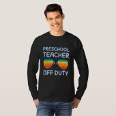 Preschool kindergarten educator off duty teacher T-Shirt (Vorne ganz)