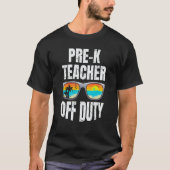 Preschool kindergarten educator off duty teacher T-Shirt (Vorderseite)