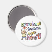 Preschool-Lehrer haben Herz Magnet (Vorderseite/Rückseite)