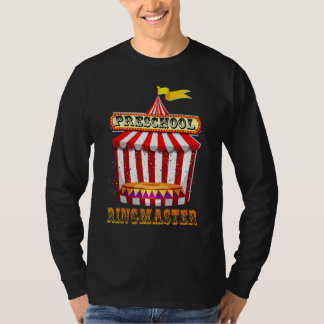 Preschool Ringmaster Teacher Circus Carnival Back  T-Shirt