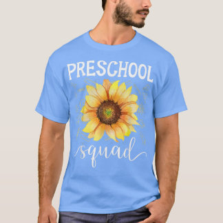 Preschool Squad Funny Sunflower Teacher Zurück zu T-Shirt