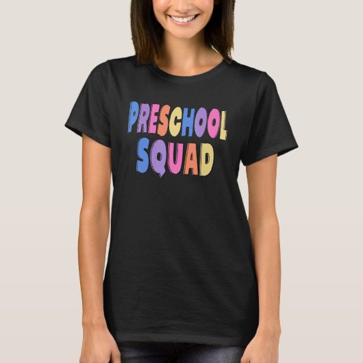 Preschool Squad Lehrerin zurück zur App für Schulg T-Shirt (Vorderseite)