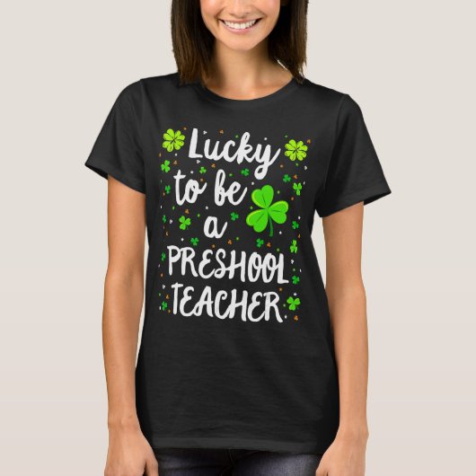 Preschool Teacher Shirt St Patricks Day Teacher Sh (Vorderseite)