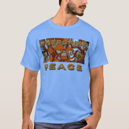 Prescribe Peace Artist Design T - Shirt