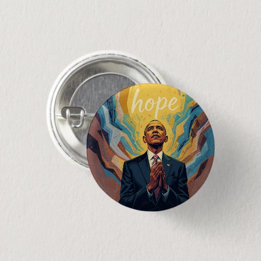 President Barack Obama and the Message of Hope  Button (Vorne & Hinten)