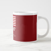 PRESIDENT DONALD TRUMP BEST PRESIDENT EVER Jumbo-Tasse (Rechts)
