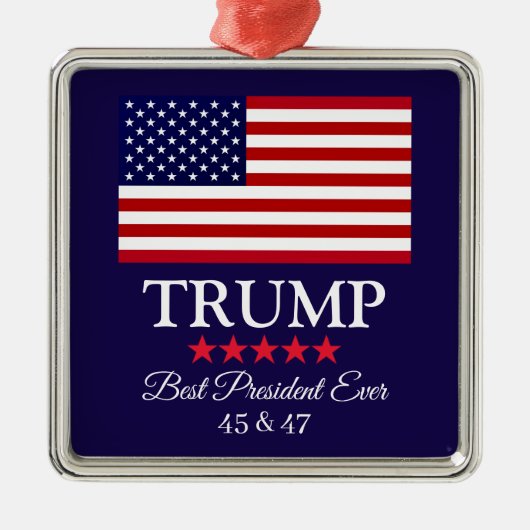 PRESIDENT DONALD TRUMP BEST PRESIDENT EVER  ORNAMENT AUS METALL (Vorne)