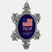 PRESIDENT DONALD TRUMP BEST PRESIDENT EVER  SCHNEEFLOCKEN Zinn-Ornament (Links)