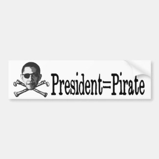 President=Pirate Autoaufkleber