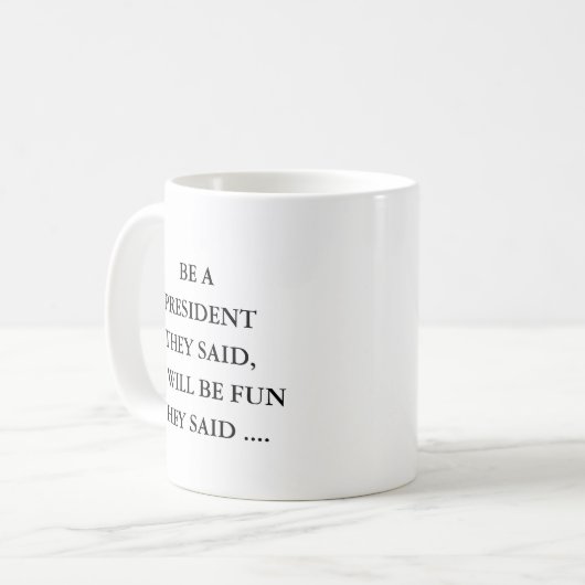  President Present,Gift Idea for President Kaffeetasse (Vorderseite Links)