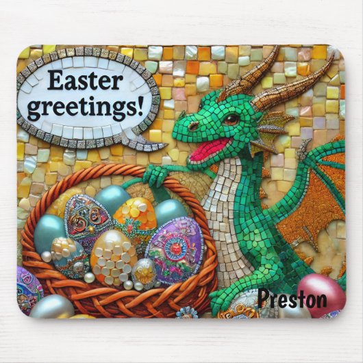 PRESTON ~ DRAGON'S EASTER GREETINGS Eggs ~ Mousepad (Vorne)