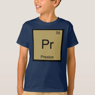 Preston Name Chemie Element Periodensystem T-Shirt