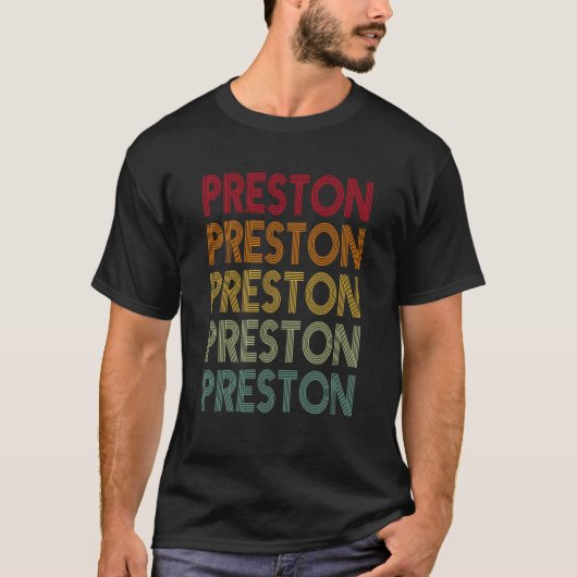 Preston Retro Name Spaß Nickname T-Shirt (Vorderseite)