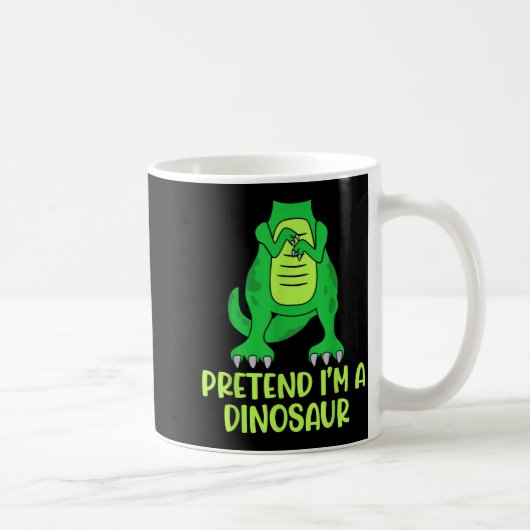 Pretend I’m A Dinosaur Costume Lazy Halloween  Kaffeetasse (Rechts)