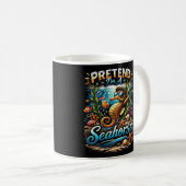 Pretend I’m a Seahorse Kaffeetasse (VorderseiteRechts)