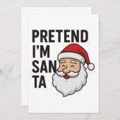 Pretend I’m Santa - Funny Christmas Quote Einladung (Vorne/Hinten)