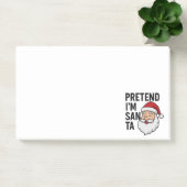 Pretend I’m Santa - Funny Christmas Quote Post-it Klebezettel (Büro)