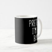 Pretend I'm A Bat Costume Halloween Funny Lazy Adu Kaffeetasse (VorderseiteRechts)