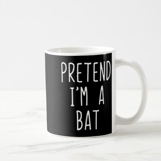 Pretend I'm A Bat Costume Halloween Funny Lazy Adu Kaffeetasse (Rechts)