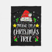 Pretend I'm A Christmas Tree Funny Christmas Costu Fleecedecke (Vorderseite)