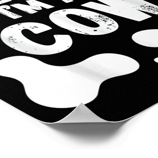 Pretend I'm A Cow Funny Halloween  Poster (Ecke)