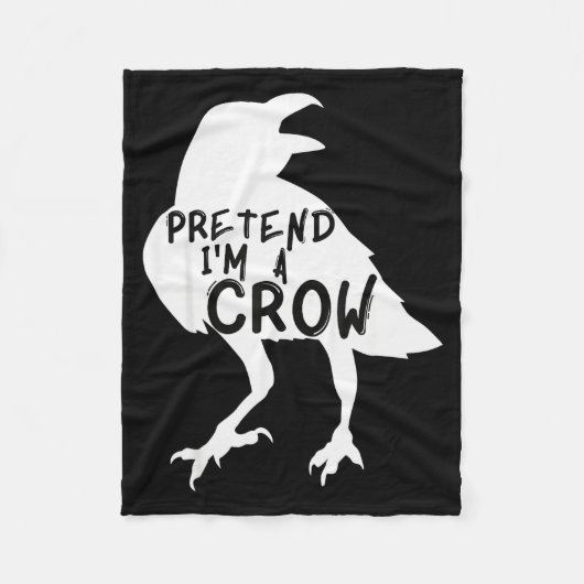 Pretend I'm A Crow Funny Lazy Halloween Costume Fleecedecke (Vorderseite)