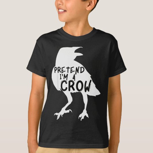 Pretend I'm A Crow Funny Lazy Halloween Costume  T-Shirt (Vorderseite)