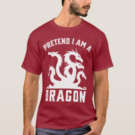 Pretend I'm A Dinosaur T-Shirt