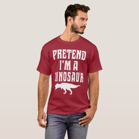 Pretend I'm A Dinosaur T-Shirt (Vorne ganz)